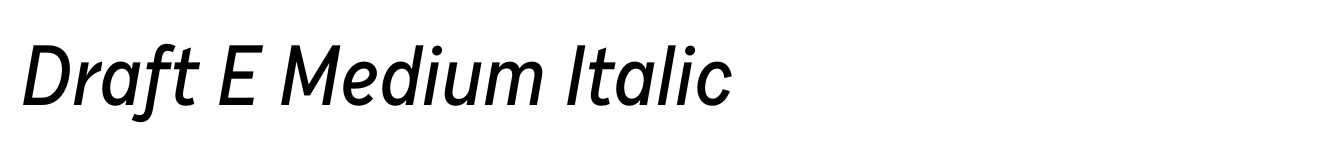 Draft E Medium Italic